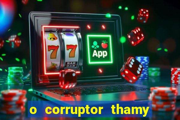 o corruptor thamy bastida pdf gratis